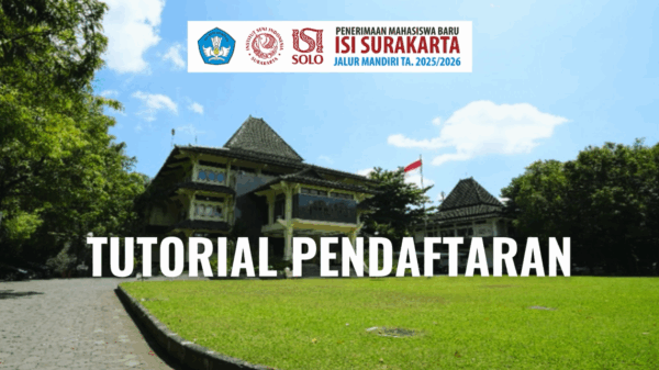 Tutorial Aplikasi Pendaftaran PMB Jalur Mandiri ISI Surakarta